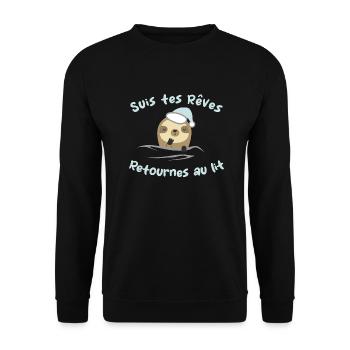 Suis tes reves, retournes au lit - humour - Sweat-shirt Unisexe - noir - Devant - Alina (178cm) & Michal (187cm)