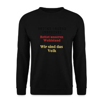 Rettet unseren Wohlstand Rettet unsere Industrie. - Unisex Pullover - Schwarz - Vorne - Alina (178cm) & Michal (187cm)
