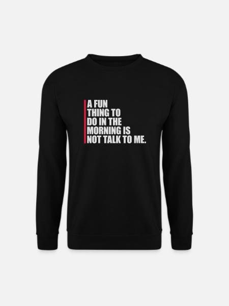 ne me parle pas - Sweat-shirt Unisexe - noir