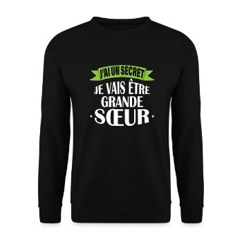 J'ai un secret je vais être soeur best seller - Sweat-shirt Unisexe - noir - Devant - Alina (178cm) & Michal (187cm)