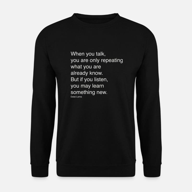 When you speak - Unisex Sweatshirt - black