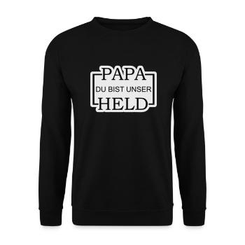 Papa du bist unser Held 2 - Unisex Pullover - Schwarz - Vorne - Alina (178cm) & Michal (187cm)
