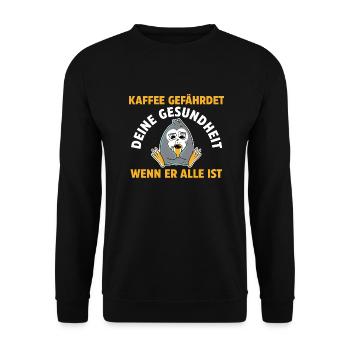 Kaffee Gefährdet Deine Gesundheit Eule - Unisex Pullover - Schwarz - Vorne - Alina (178cm) & Michal (187cm)
