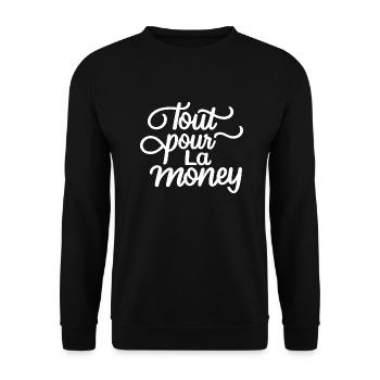Tout pour la money - Sweat-shirt Unisexe - noir - Devant - Alina (178cm) & Michal (187cm)