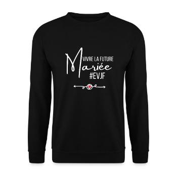 Vivre la future mariée - Sweat-shirt Unisexe - noir - Devant - Alina (178cm) & Michal (187cm)