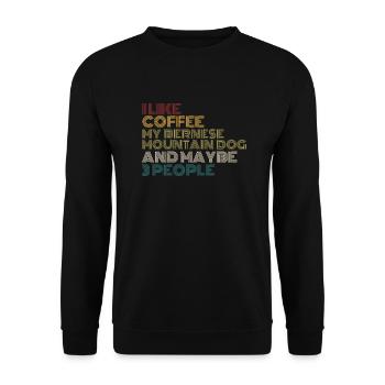 Kaffeeliebhaber Berner Sennenhund Hundebesitzer Lustig - Unisex Pullover - Schwarz - Vorne - Alina (178cm) & Michal (187cm)