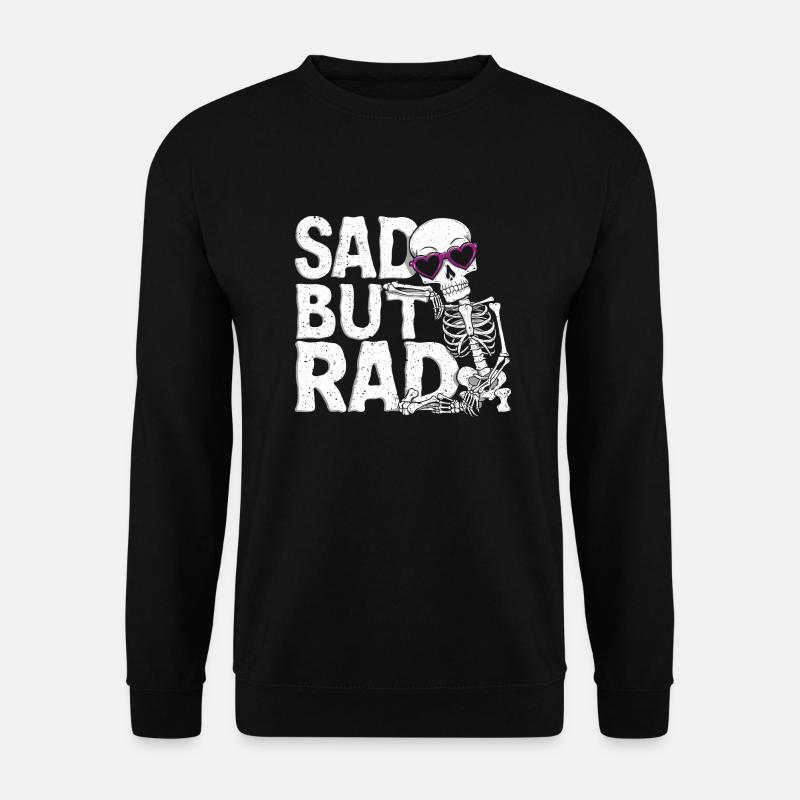 Melancholy with style - Unisex Sweatshirt - black