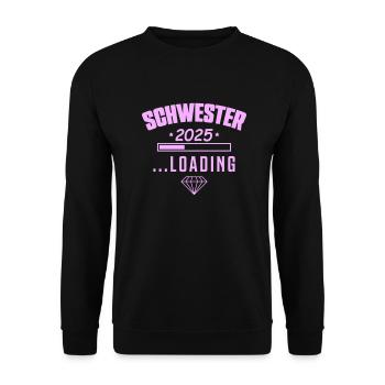 Sister 2025 Loading - Unisex Sweatshirt - black - Front - Alina (178cm) & Michal (187cm)