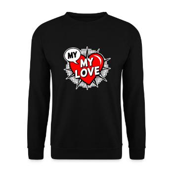 MY LOVE 2025 T-shirt gift for her - Sweat-shirt Unisexe - noir - Devant - Alina (178cm) & Michal (187cm)