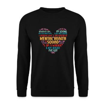 Conception de l’état d’ positif de l’Escouade de santé mentale - Sweat-shirt Unisexe - noir - Devant - Alina (178cm) & Michal (187cm)