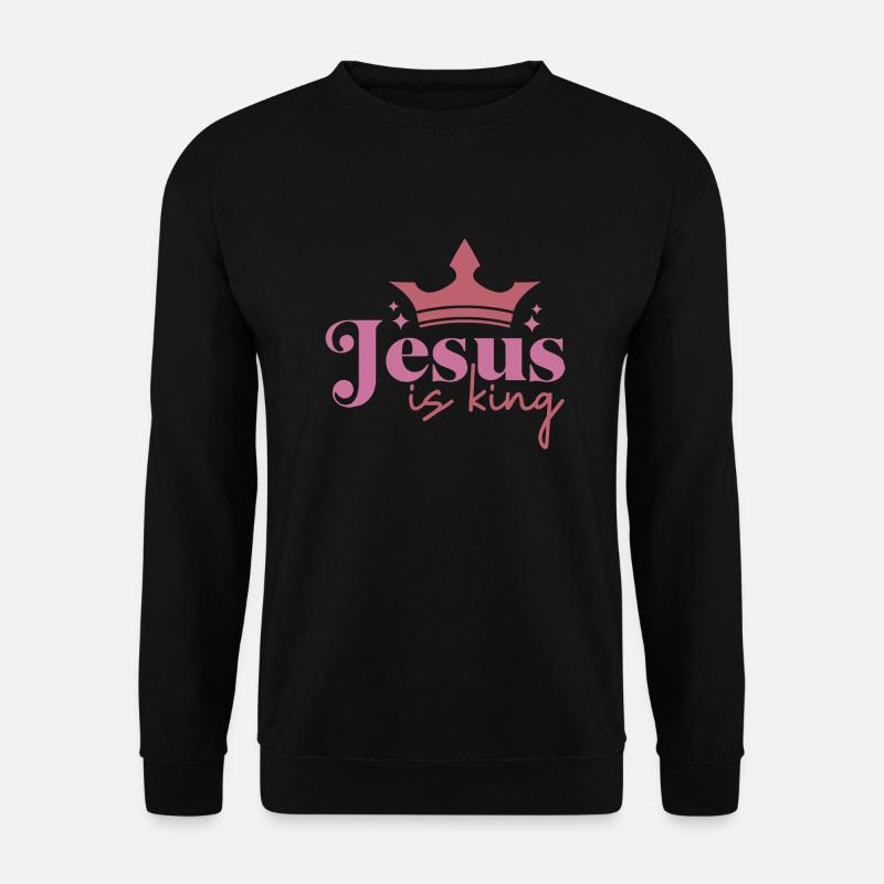 Jesus is king - Unisex Pullover - Schwarz