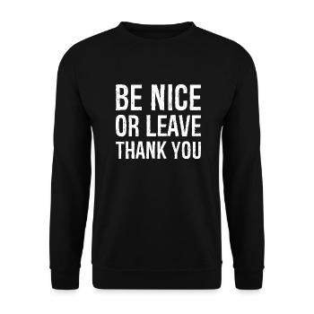 Sei nett oder geh Danke - Unisex Pullover - Schwarz - Vorne - Alina (178cm) & Michal (187cm)