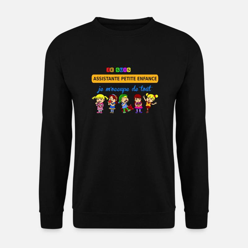 je suis assistante petite enfance - Unisex Pullover - Schwarz