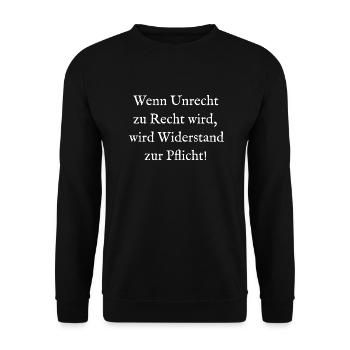 Wenn Unrecht zu Recht wird wird Widerstand Pflicht - Unisex Pullover - Schwarz - Vorne - Alina (178cm) & Michal (187cm)
