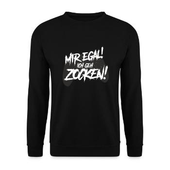 mir egal ich geh zocken, gamer, computer, fun - Unisex Pullover - Schwarz - Vorne - Alina (178cm) & Michal (187cm)
