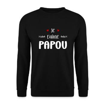 je t'aime papou - Sweat-shirt Unisexe - noir - Devant - Alina (178cm) & Michal (187cm)