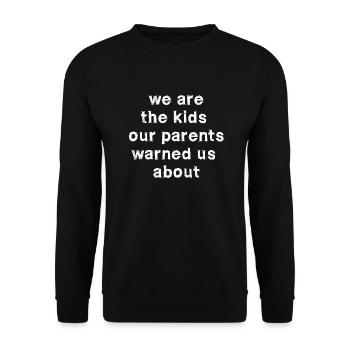 funny saying parents celebrate festival party - Unisex Sweatshirt - black - Front - Alina (178cm) & Michal (187cm)