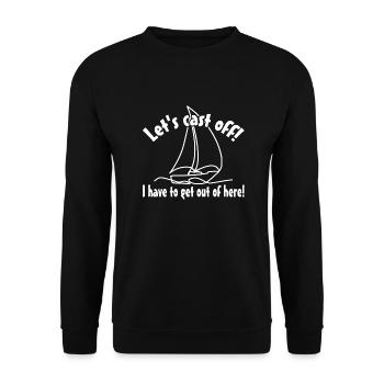 Larguez les amarres - je dois m’éloigner d’ici - Sweat-shirt Unisexe - noir - Devant - Alina (178cm) & Michal (187cm)