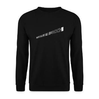 beautiful day for learning - Unisex Sweatshirt - black - Front - Alina (178cm) & Michal (187cm)