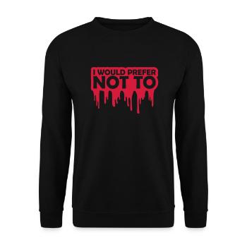 I prefer not to - Unisex Sweatshirt - black - Front - Alina (178cm) & Michal (187cm)