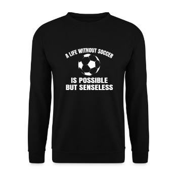 Soccer Soccer Player Soccer Coach - Unisex Sweatshirt - black - Front - Alina (178cm) & Michal (187cm)