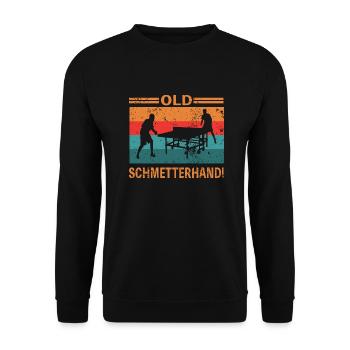 Old Schmetterhand Tischtennis lustiger Spruch - Unisex Pullover - Schwarz - Vorne - Alina (178cm) & Michal (187cm)