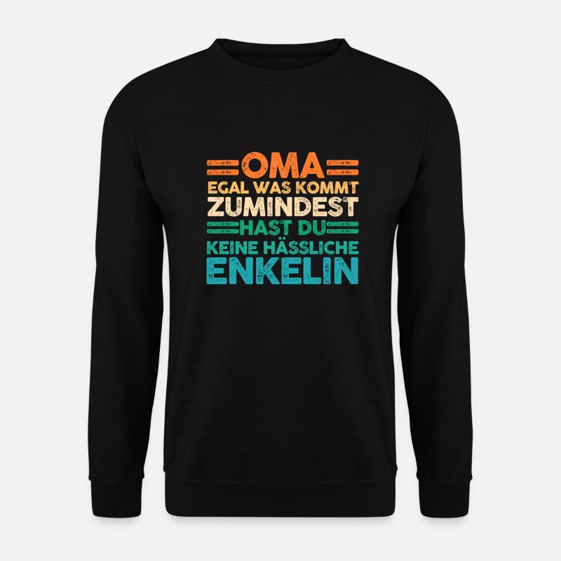 Enkelin Großmutter Oma - Unisex Pullover - Schwarz