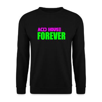 Acid House für immer - Unisex Pullover - Schwarz - Vorne - Alina (178cm) & Michal (187cm)