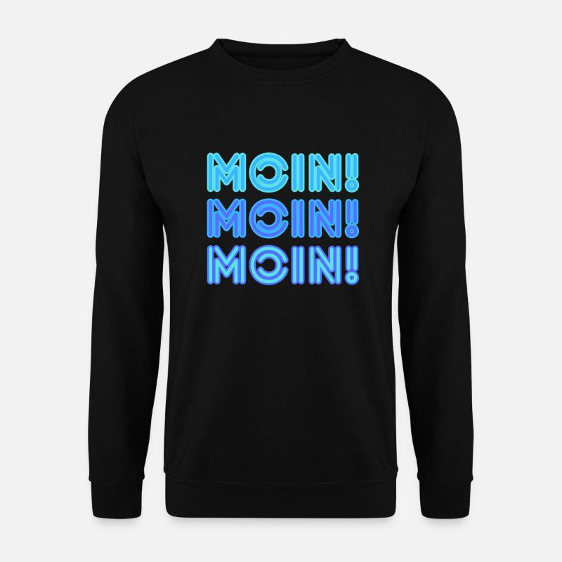 Moin Moin Moin - Unisex Sweatshirt - black