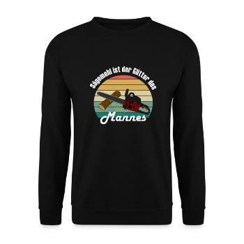 Sägemehl ist der Glitter des Mannes - Unisex Pullover - Schwarz - Vorne - Alina (178cm) & Michal (187cm)