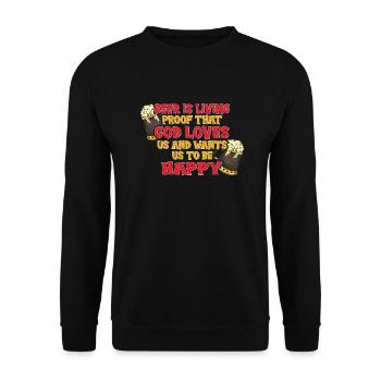 Bier Ist Der Beweis Dass Gott Uns Liebt Und Will, - Unisex Pullover - Schwarz - Vorne - Alina (178cm) & Michal (187cm)