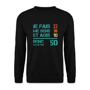 50 ans anniversaire homme femme humour rigolo - Sweat-shirt Unisexe - noir - Devant - Alina (178cm) & Michal (187cm)