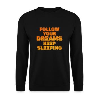 Gardez vos rêves Continuez à dormir - Sweat-shirt Unisexe - noir - Devant - Alina (178cm) & Michal (187cm)