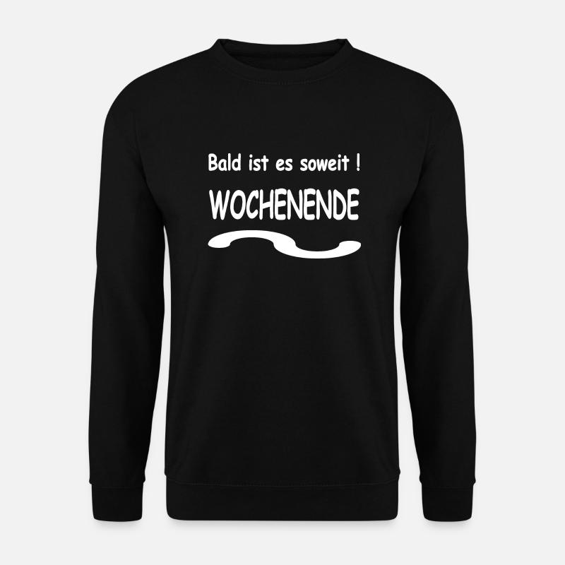 Wochenende - Unisex Pullover - Schwarz