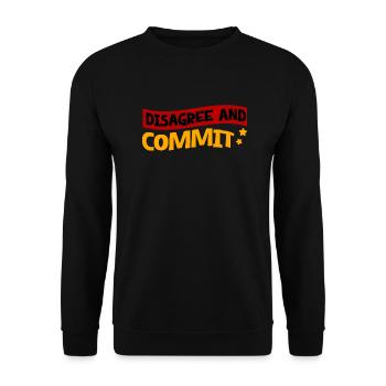 Disagree And Commit 2 - Unisex Pullover - Schwarz - Vorne - Alina (178cm) & Michal (187cm)