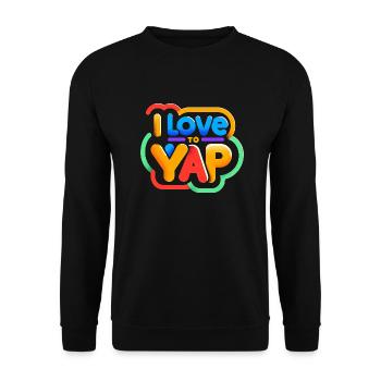 I Love To Yap 12 - Unisex Pullover - Schwarz - Vorne - Alina (178cm) & Michal (187cm)