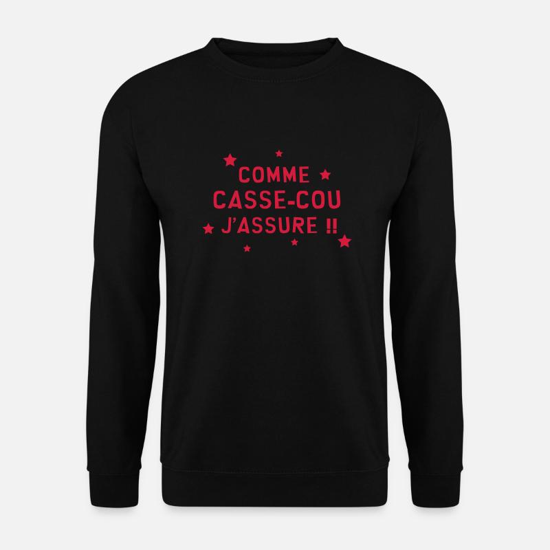 Casse-cou / Casse cou / Sport / Freestyle / Risque - Sweat-shirt Unisexe - noir