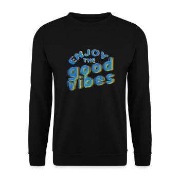 Good Vibes (Schriftzug) 02 - Unisex Pullover - Schwarz - Vorne - Alina (178cm) & Michal (187cm)