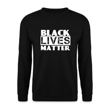 #BLACK LIVES MATTER - Unisex Sweatshirt - black - Front - Alina (178cm) & Michal (187cm)