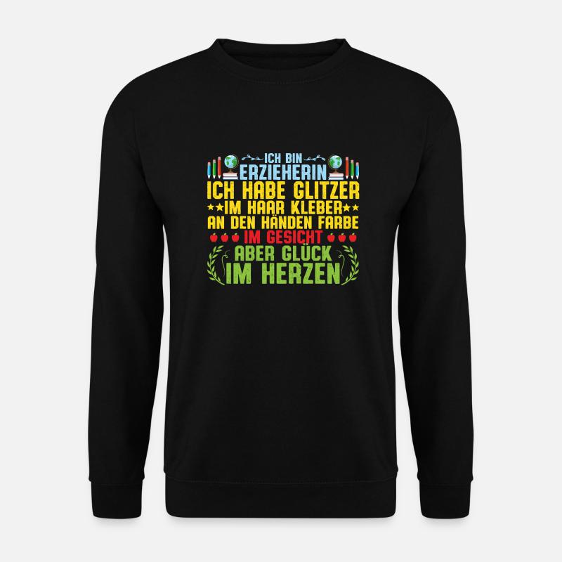 Ich bin Erzieherin im Kindergarten - Unisex Pullover - Schwarz