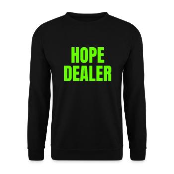 Hope Dealer - Christian Quotes - Unisex Sweatshirt - black - Front - Alina (178cm) & Michal (187cm)