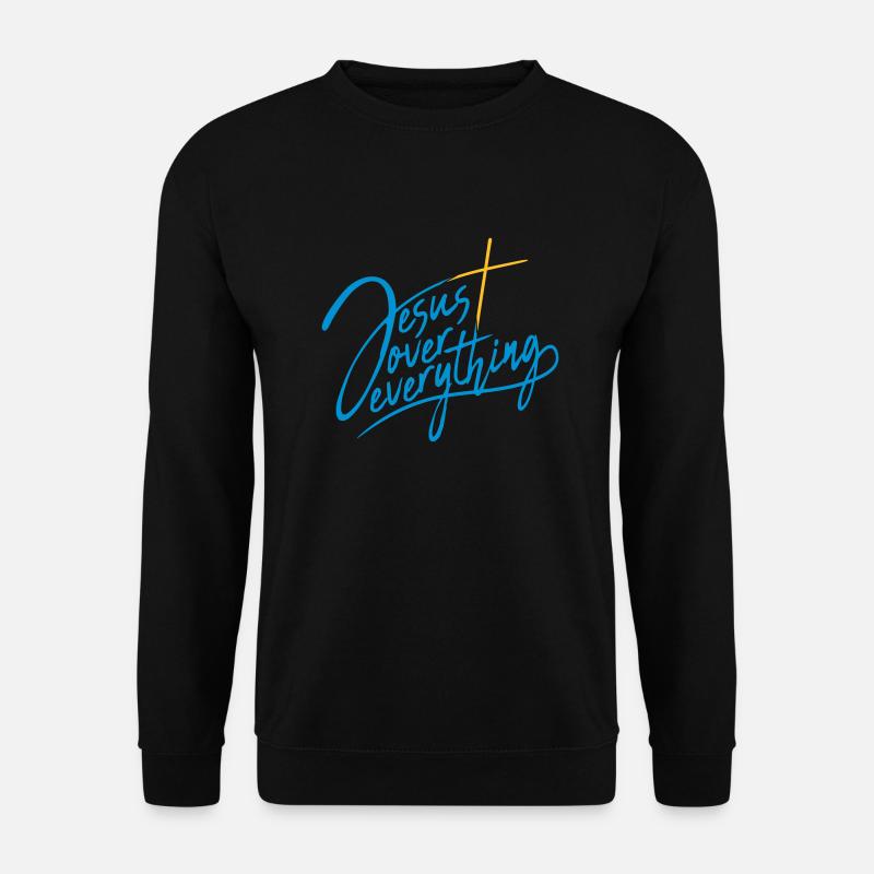Jesus Over Everything - Unisex Pullover - Schwarz