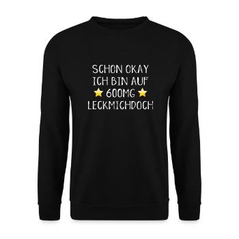 Büro lustiger Spruch Laune Geschenkidee - Unisex Pullover - Schwarz - Vorne - Alina (178cm) & Michal (187cm)