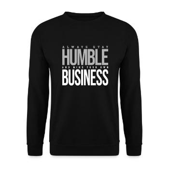 Always Stay Humble - Unisex Pullover - Schwarz - Vorne - Alina (178cm) & Michal (187cm)