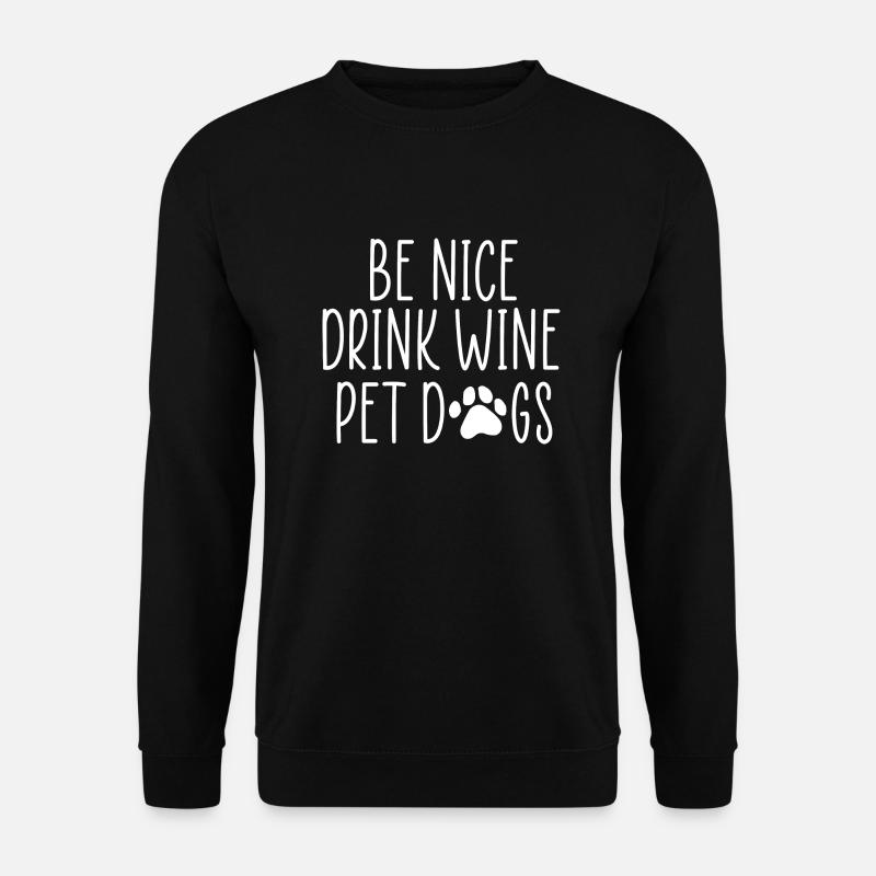 Hunde Zitat - Unisex Pullover - Schwarz