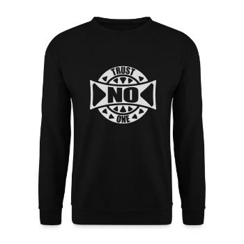 trust no one Zitat - Unisex Pullover - Schwarz - Vorne - Alina (178cm) & Michal (187cm)