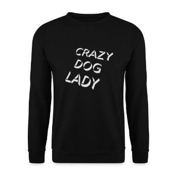 crazy dog lady quote - Unisex Sweatshirt - black - Front - Alina (178cm) & Michal (187cm)