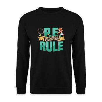 P.E. Teachers Rule Physical Education School - Unisex Sweatshirt - black - Front - Alina (178cm) & Michal (187cm)