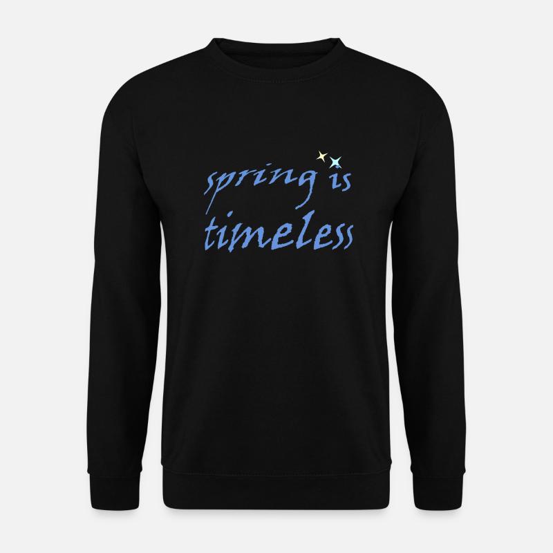 Spring is Timeless - Unisex Sweatshirt - black