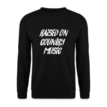 Raised on country music quote - Unisex Sweatshirt - black - Front - Alina (178cm) & Michal (187cm)